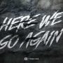 here-we-go-again